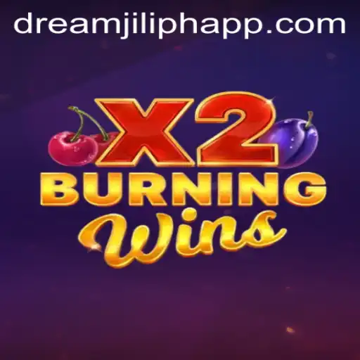 Exploring the Exciting Realm of BurningWinsX2 with DREAMJILI PH
