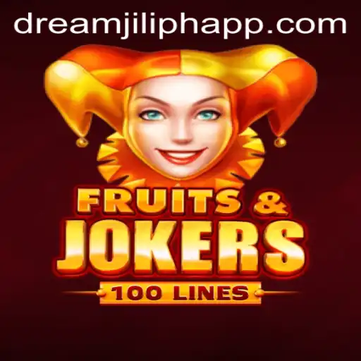 Experience the Thrill with FruitsAndJokers100 by DREAMJILI PH